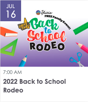 City of Yuma Back to School Rodeo/ Rodeo de Regreso a la Escuela