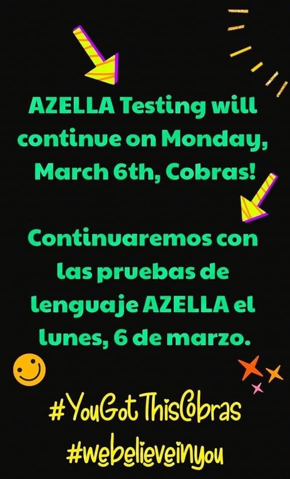 Azella Testing continues Monday March 6th. 